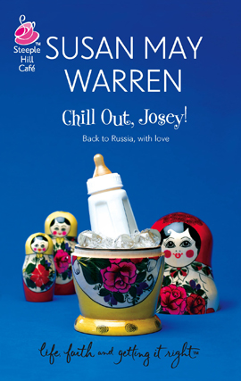 Title details for Chill Out, Josey! by Susan May Warren - Wait list